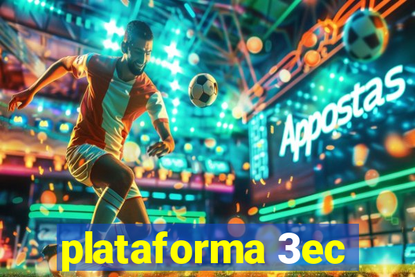 plataforma 3ec